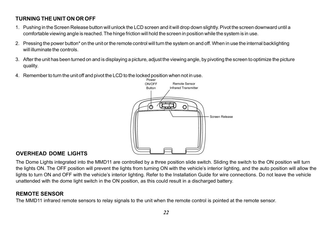 Audiovox MMD11, 128-8290 operation manual Turning the Unit on or OFF, Overhead Dome Lights, Remote Sensor 