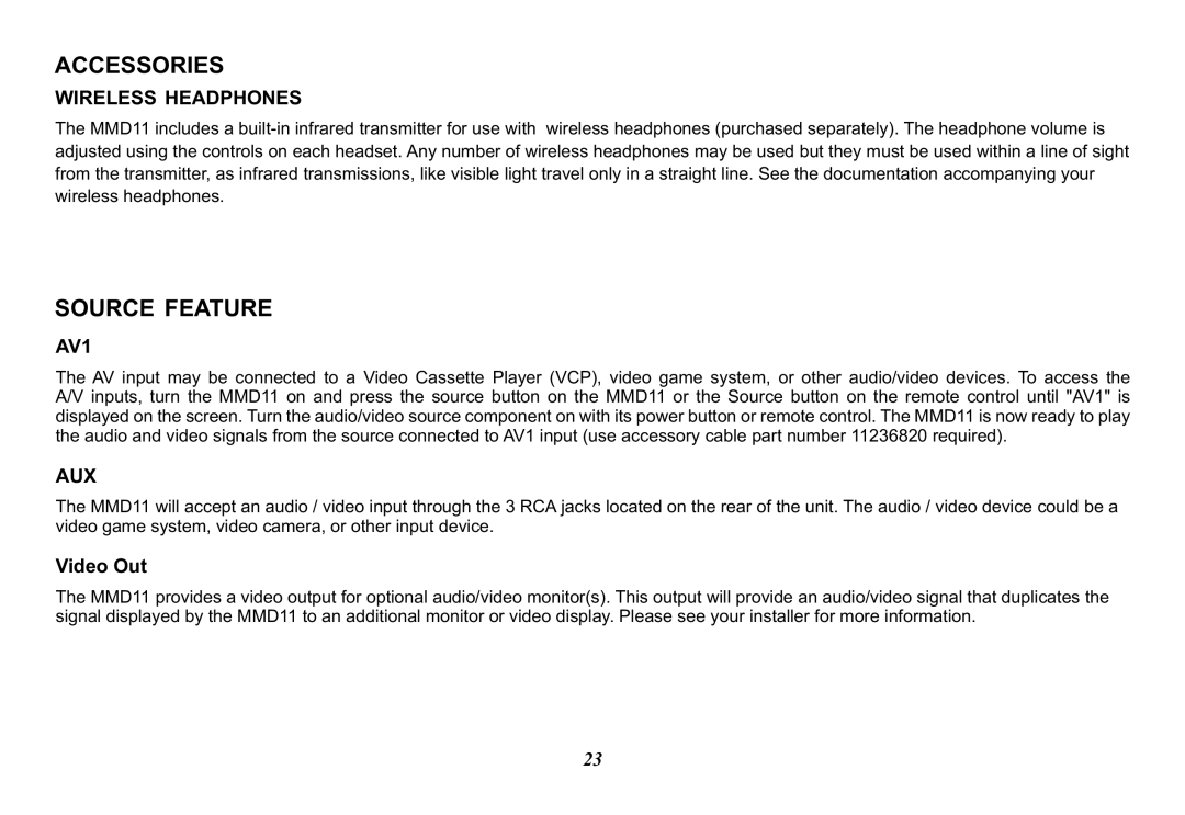 Audiovox 128-8290, MMD11 operation manual Accessories, Source Feature, Wireless Headphones, AV1, Aux 