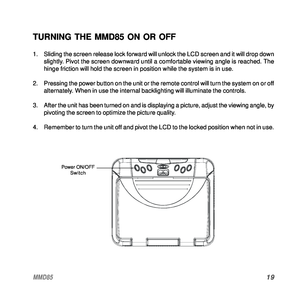 Audiovox operation manual TURNING THE MMD85 ON OR OFF, Power ON/OFF Switch 