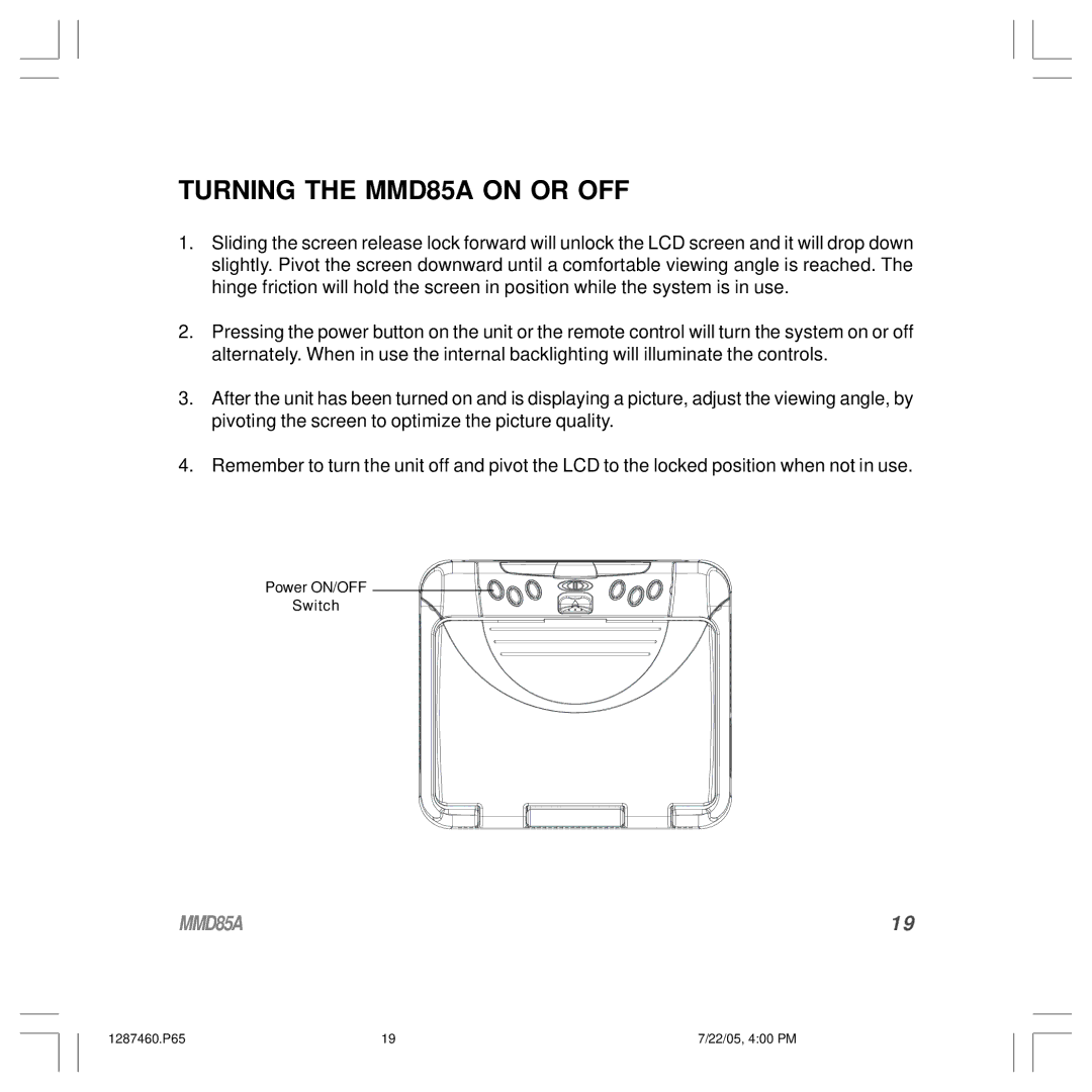 Audiovox operation manual Turning the MMD85A on or OFF 