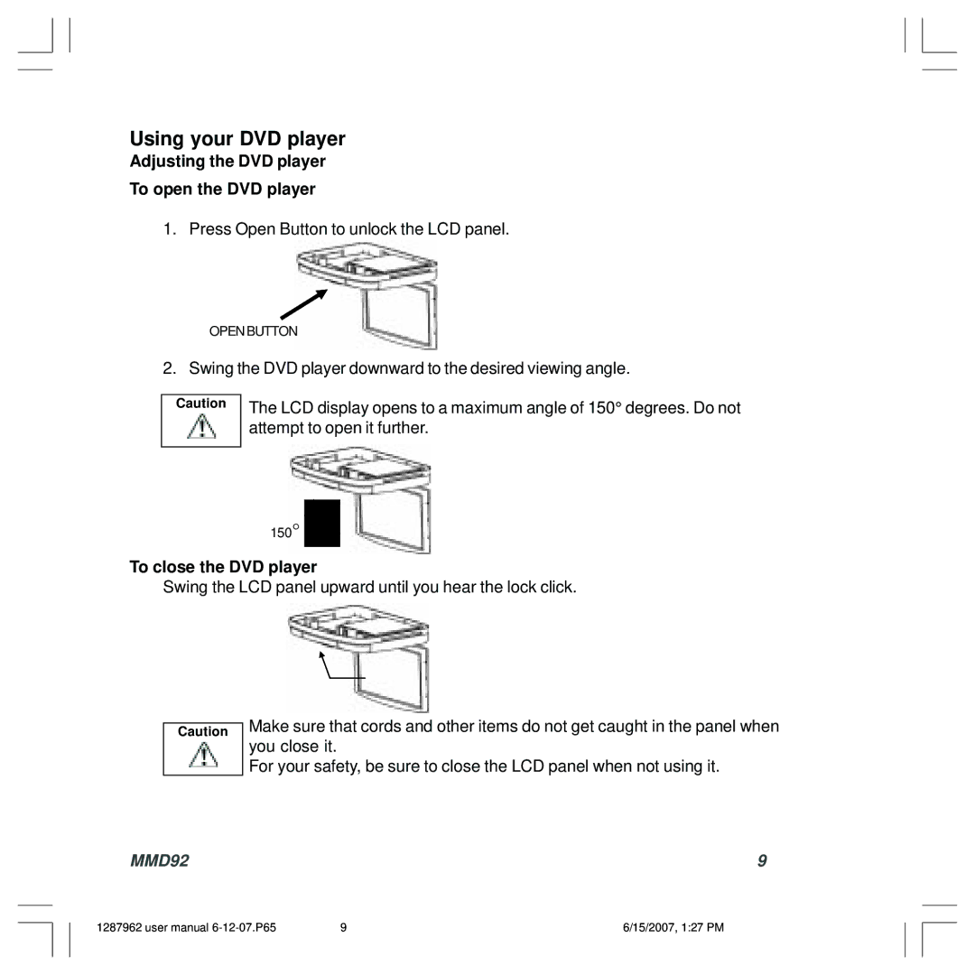 Audiovox 1287962, MMD92 Using your DVD player, Adjusting the DVD player To open the DVD player, To close the DVD player 