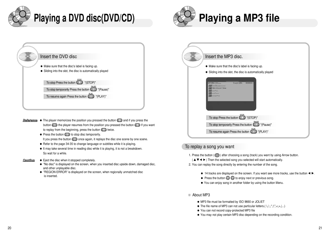 Audiovox MMDV4 owner manual Playing a DVD discDVD/CD, Insert the DVD disc, Insert the MP3 disc, To replay a song you want 