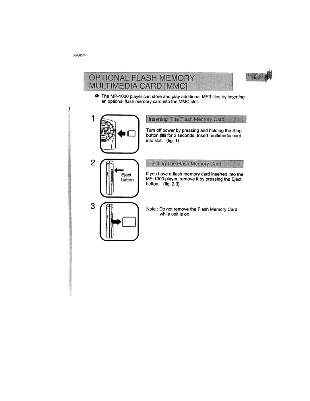 Audiovox MP1000 manual ~ Do not remove the Flash Memory Card while unit is on 