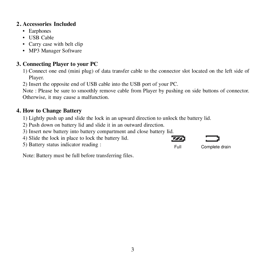 Audiovox MP1164 user manual Accessories Included, Connecting Player to your PC, How to Change Battery 