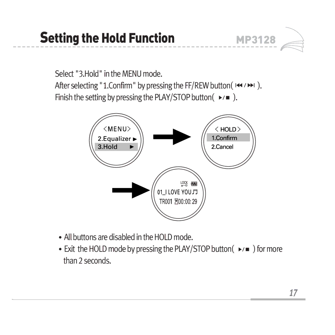 Audiovox MP3128 manual SettingtheHoldFunction, Select 3.Hold in the Menu mode 