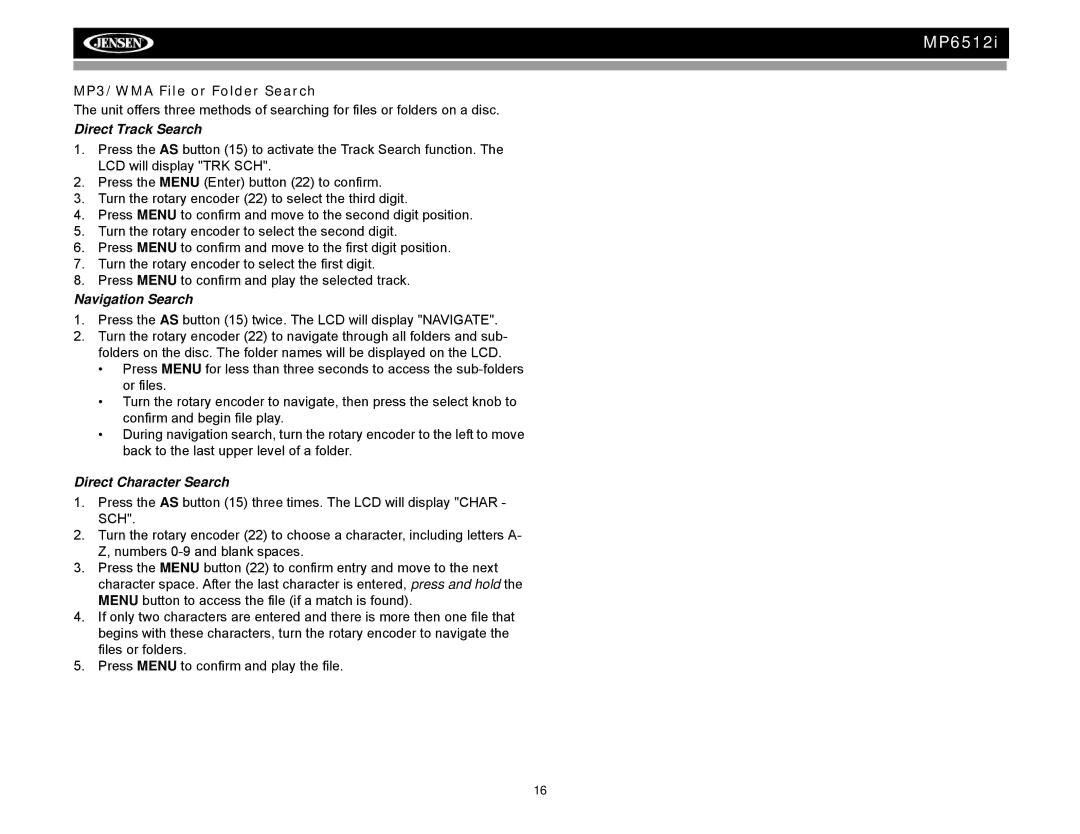 Audiovox MP6512i MP3/WMA File or Folder Search, Direct Track Search, Navigation Search, Direct Character Search 