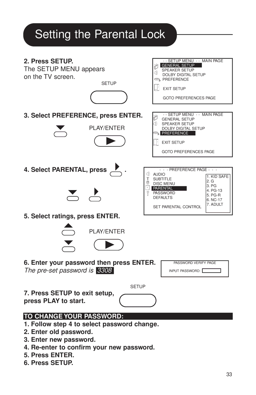 Audiovox MVDVD2 manual Press Setup, Select PREFERENCE, press Enter, Select PARENTAL, press Select ratings, press Enter 