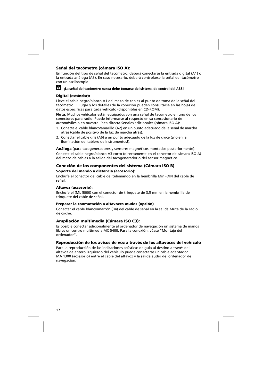 Audiovox NPD 5400 manual Señal del tacómetro cámara ISO a, Conexión de los componentes del sistema Cámara ISO B 