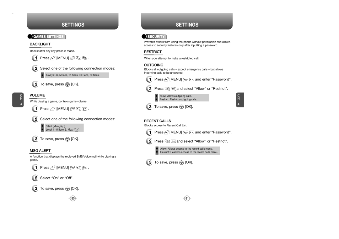 Audiovox OV7 manual Press Menu Select one of the following connection modes, MSG Alert, Restrict, Outgoing, Recent Calls 