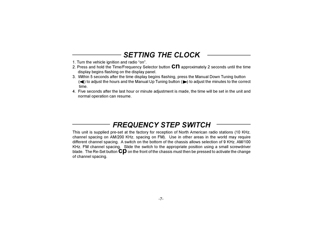 Audiovox P-72 owner manual Setting the Clock, Frequency Step Switch 