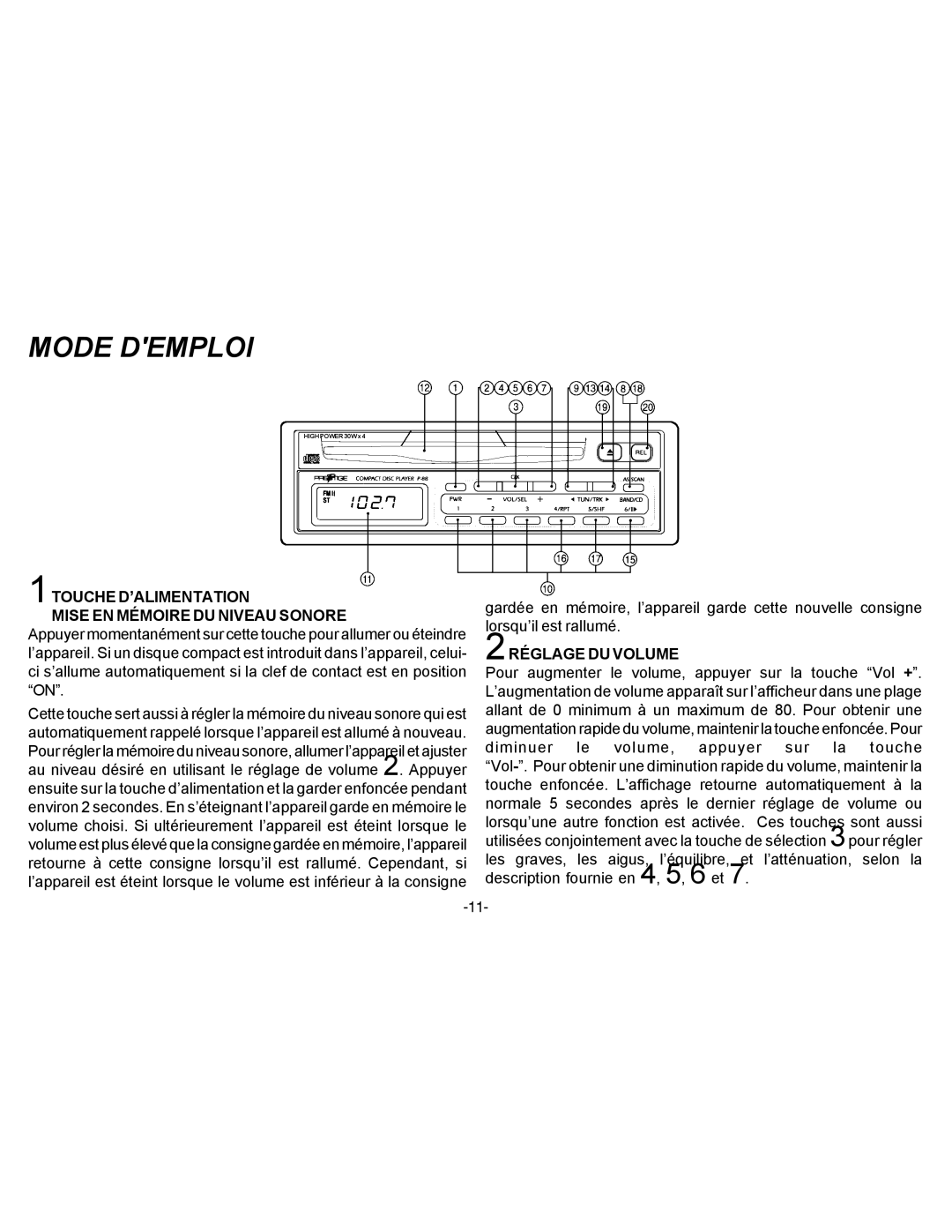 Audiovox P-88 owner manual Mode Demploi, 1TOUCHE D’ALIMENTATION Mise EN Mémoire DU Niveau Sonore, 2RÉGLAGE DU Volume 