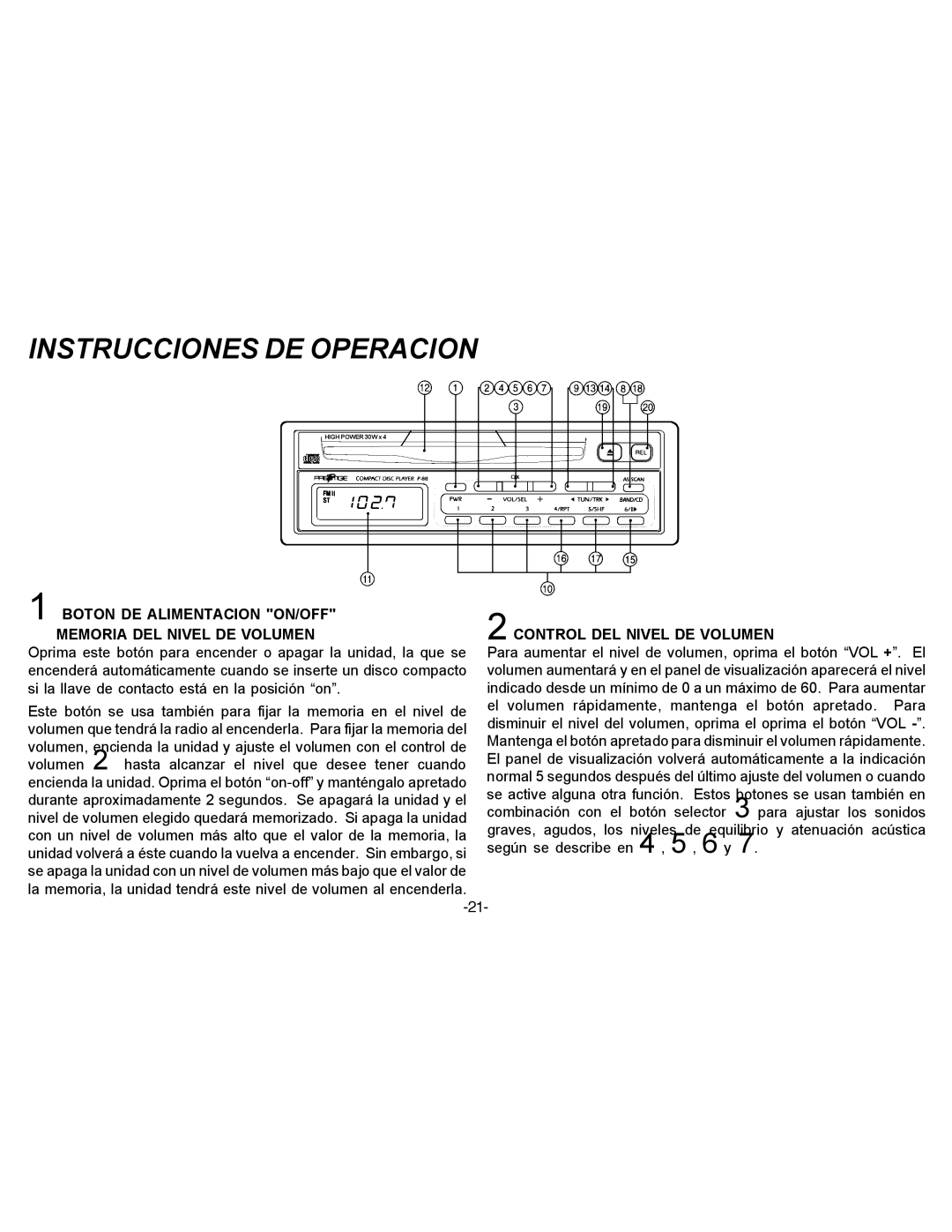 Audiovox P-88 owner manual Instrucciones DE Operacion, Boton DE Alimentacion ON/OFF Memoria DEL Nivel DE Volumen 