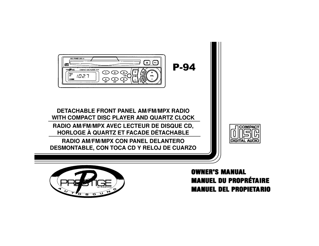 Audiovox P-94 manual Manuel DU Proprétaire Manuel DEL Propietario 