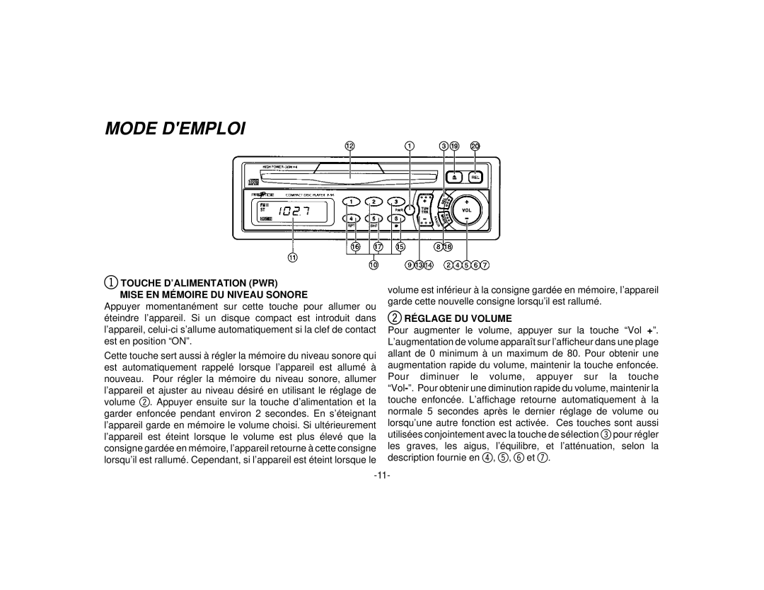 Audiovox P-94 manual Mode Demploi, Touche D’ALIMENTATION PWR Mise EN Mémoire DU Niveau Sonore, Réglage DU Volume 