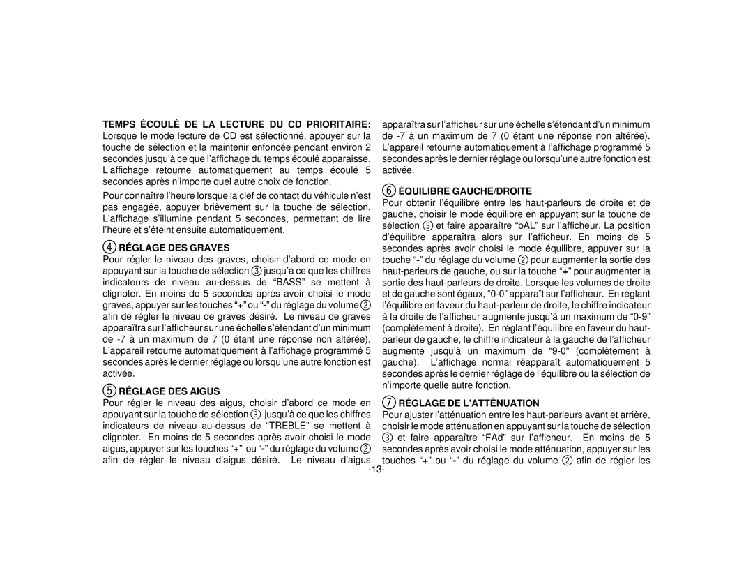 Audiovox P-94 manual Temps Écoulé DE LA Lecture DU CD Prioritaire, 6ÉQUILIBRE GAUCHE/DROITE, 4RÉGLAGE DES Graves 