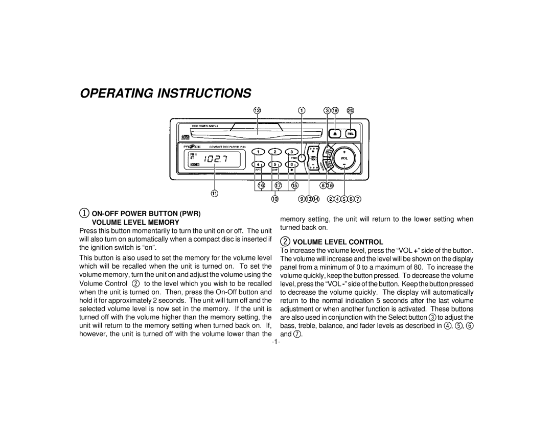 Audiovox P-94 manual Operating Instructions, ON-OFF Power Button PWR Volume Level Memory, Volume Level Control 