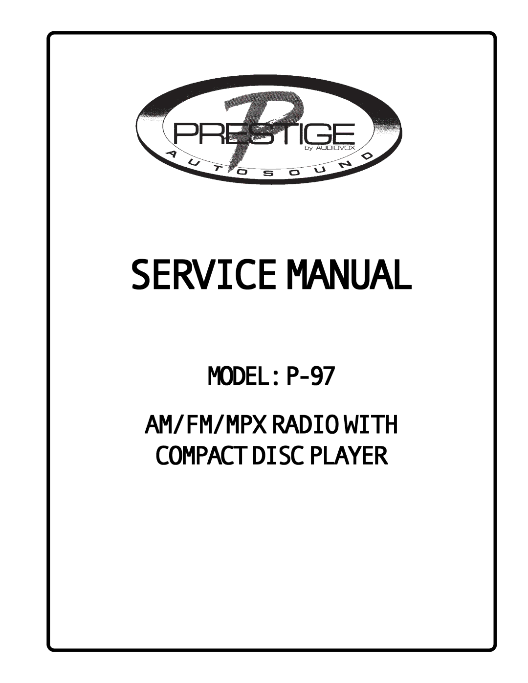 Audiovox P-97 service manual Servicemanual 