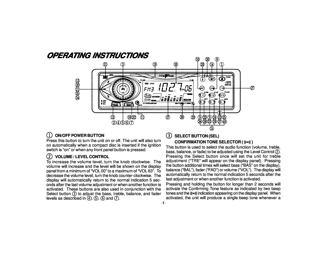Audiovox P-99 manual Operating Instructions, 1ON/OFF POWER BUTTON, 2VOLUME / LEVEL CONTROL 