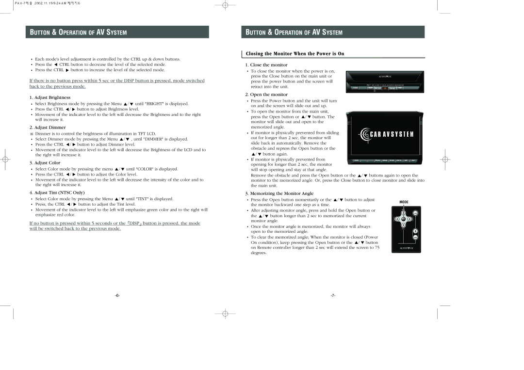 Audiovox PAV-7 owner manual Closing the Monitor When the Power is On, Adjust Brightness 