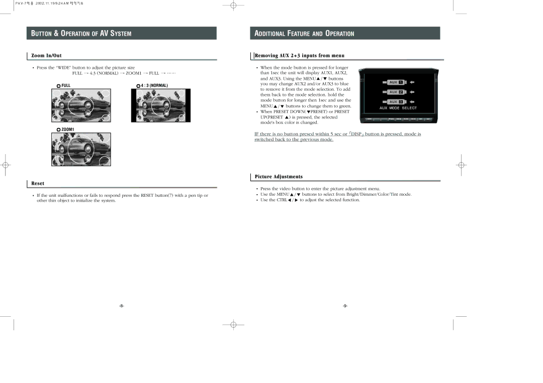 Audiovox PAV-7 owner manual Additional Feature and Operation, Zoom In/Out, Removing AUX 2+3 inputs from menu, Reset 