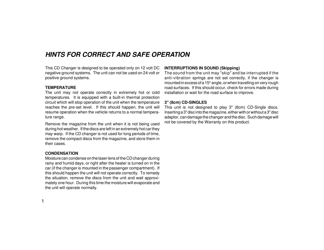 Audiovox PAV-CD manual Hints for Correct and Safe Operation, Temperature, Condensation, Interruptions in Sound Skipping 