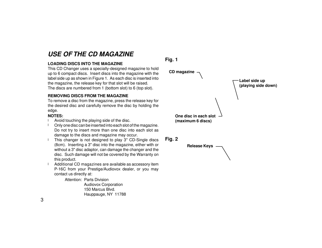 Audiovox PAV-CD manual USE of the CD Magazine, Loading Discs Into the Magazine, Removing Discs from the Magazine 