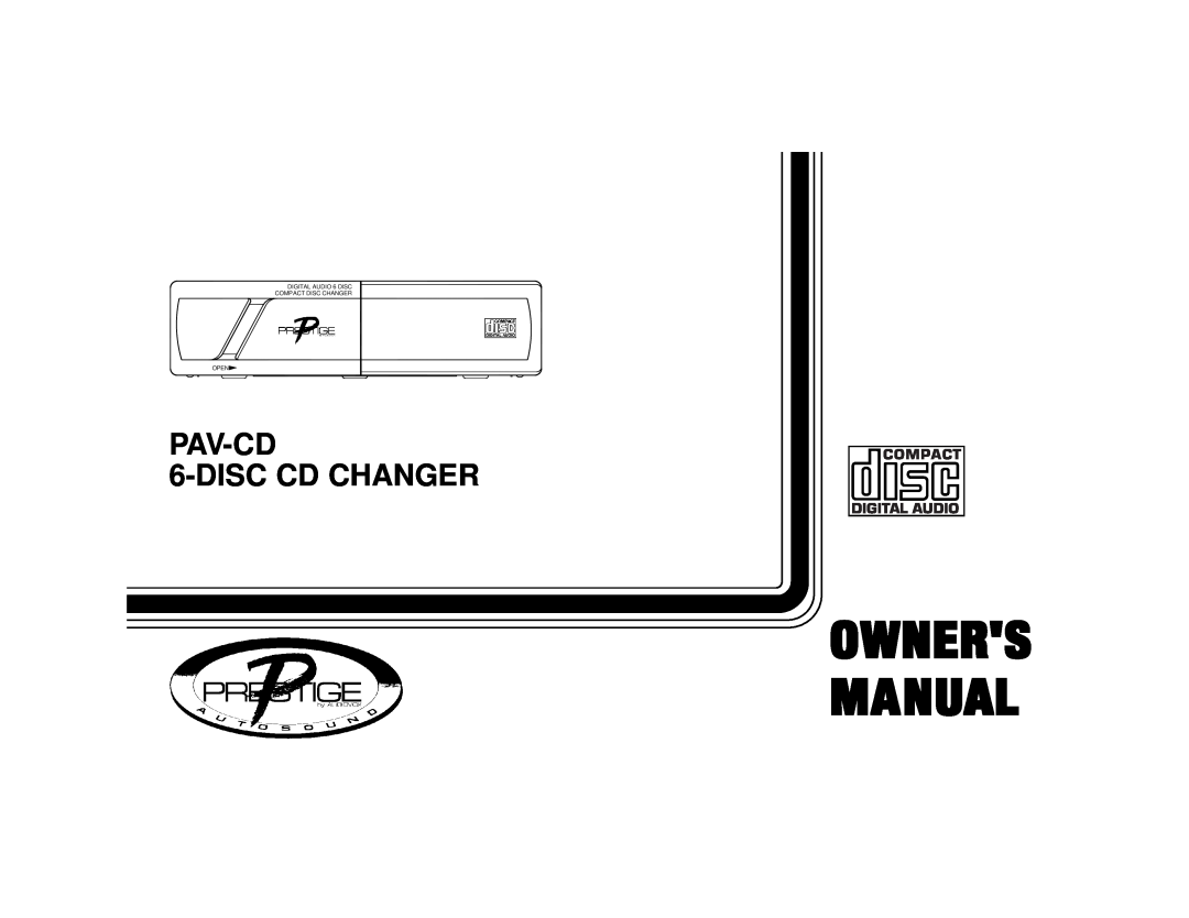 Audiovox manual PAV-CD 6-DISCCD CHANGER, Compact Digital Audio, DIGITAL AUDIO 6 DISC COMPACT DISC CHANGER OPEN 