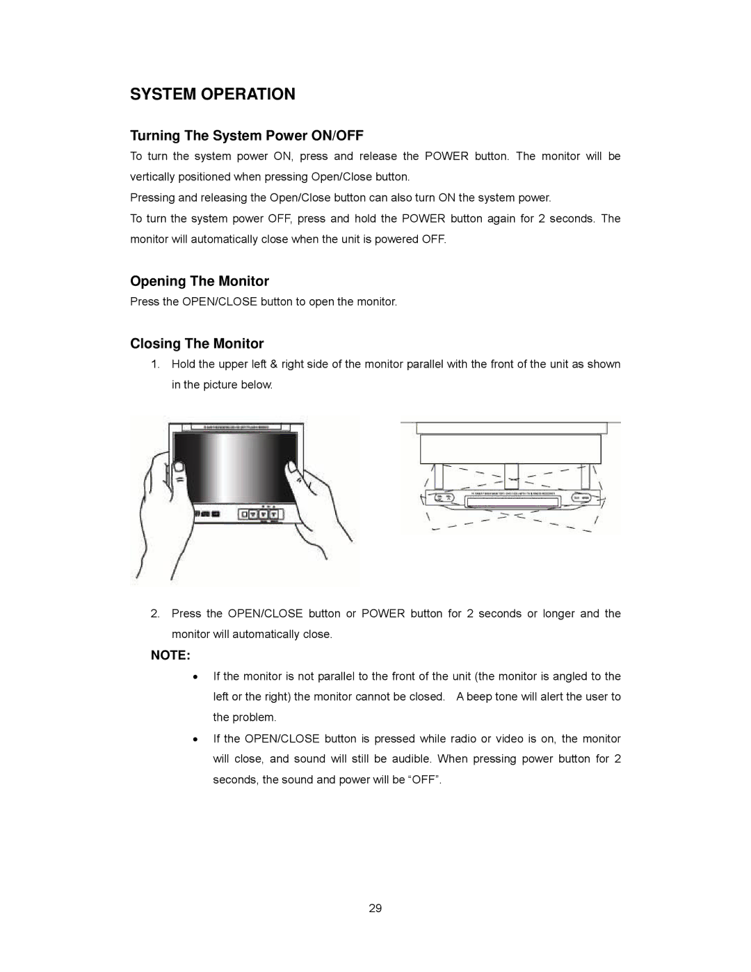 Audiovox PAV2000DTV manual System Operation, Turning The System Power ON/OFF, Opening The Monitor, Closing The Monitor 