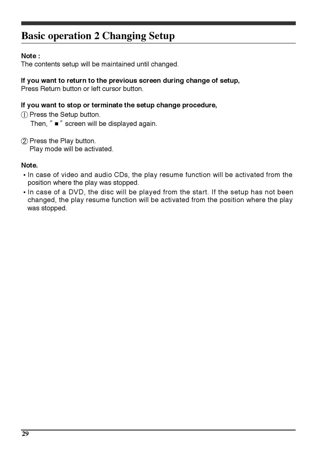 Audiovox PAV6D manual Basic operation 2 Changing Setup 