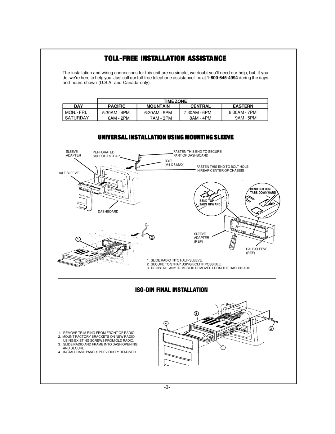 Audiovox PCD- 5 installation manual TOLL-FREE Installation Assistance, Universal Installation Using Mounting Sleeve 