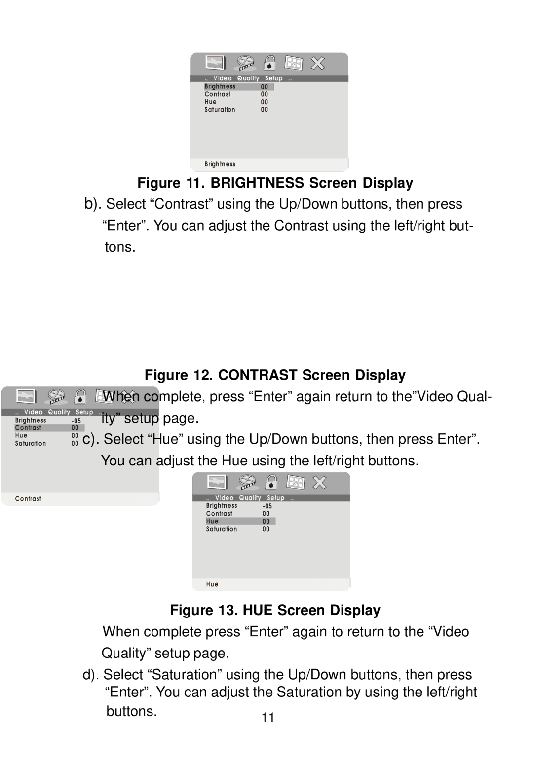 Audiovox PE702 owner manual Contrast Screen Display 