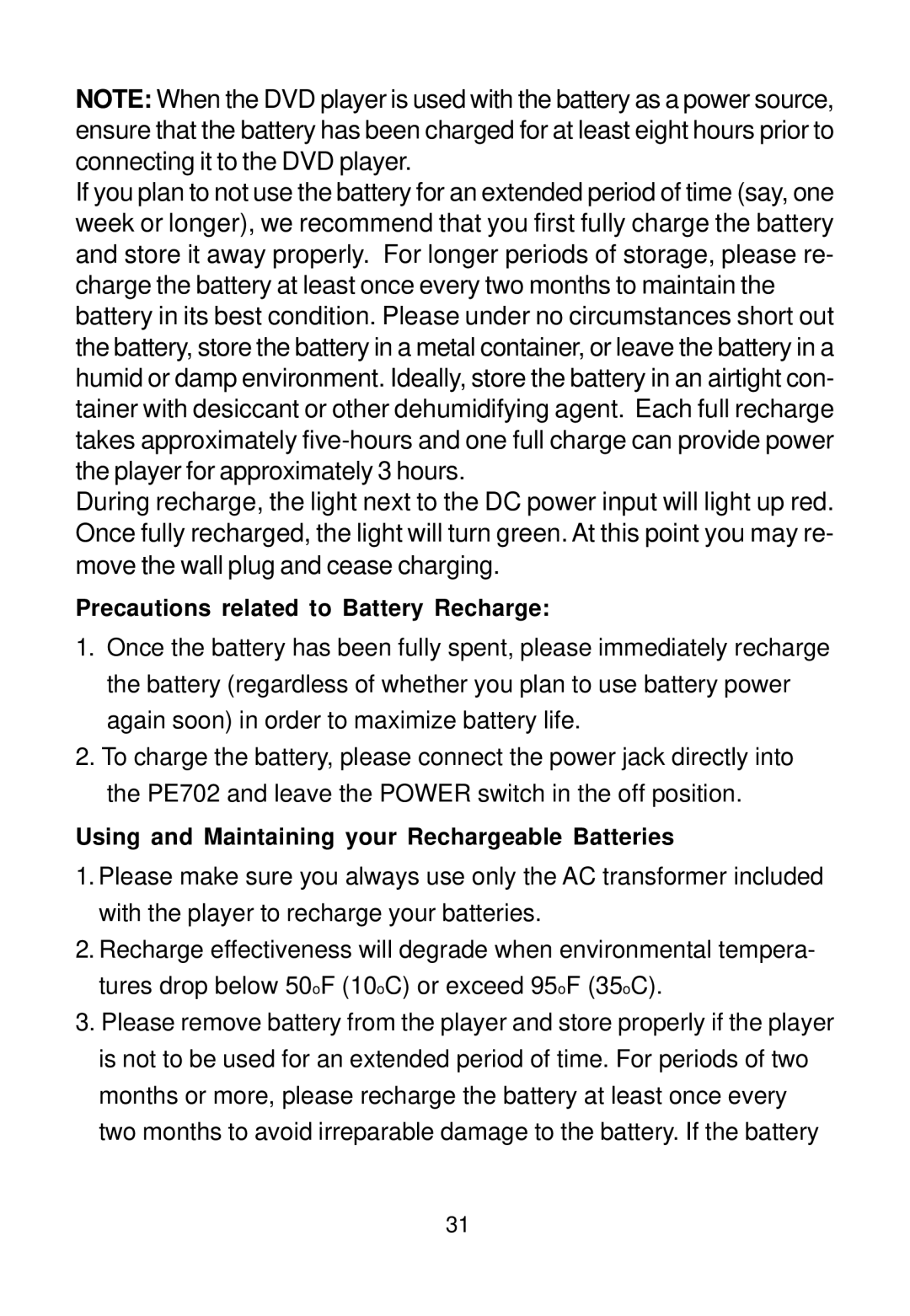 Audiovox PE702 owner manual Precautions related to Battery Recharge 