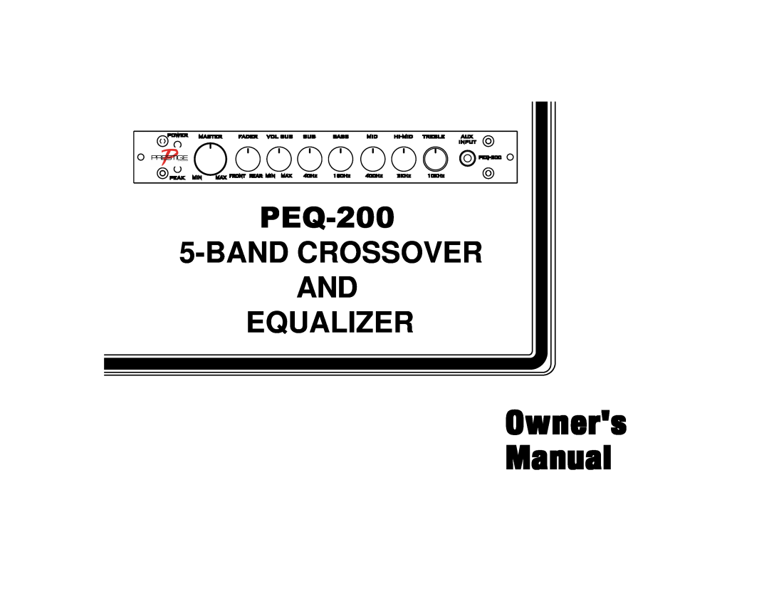 Audiovox PEQ-200 manual Bandcrossover And Equalizer 