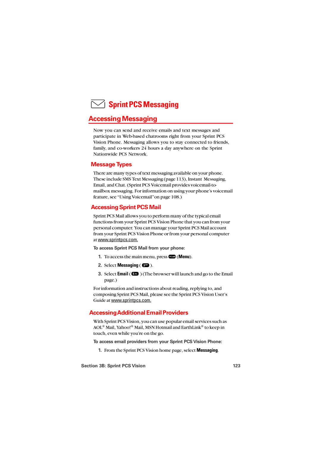 Audiovox PM8912 manual Sprint PCS Messaging, Accessing Messaging, Message Types, Accessing Sprint PCS Mail 
