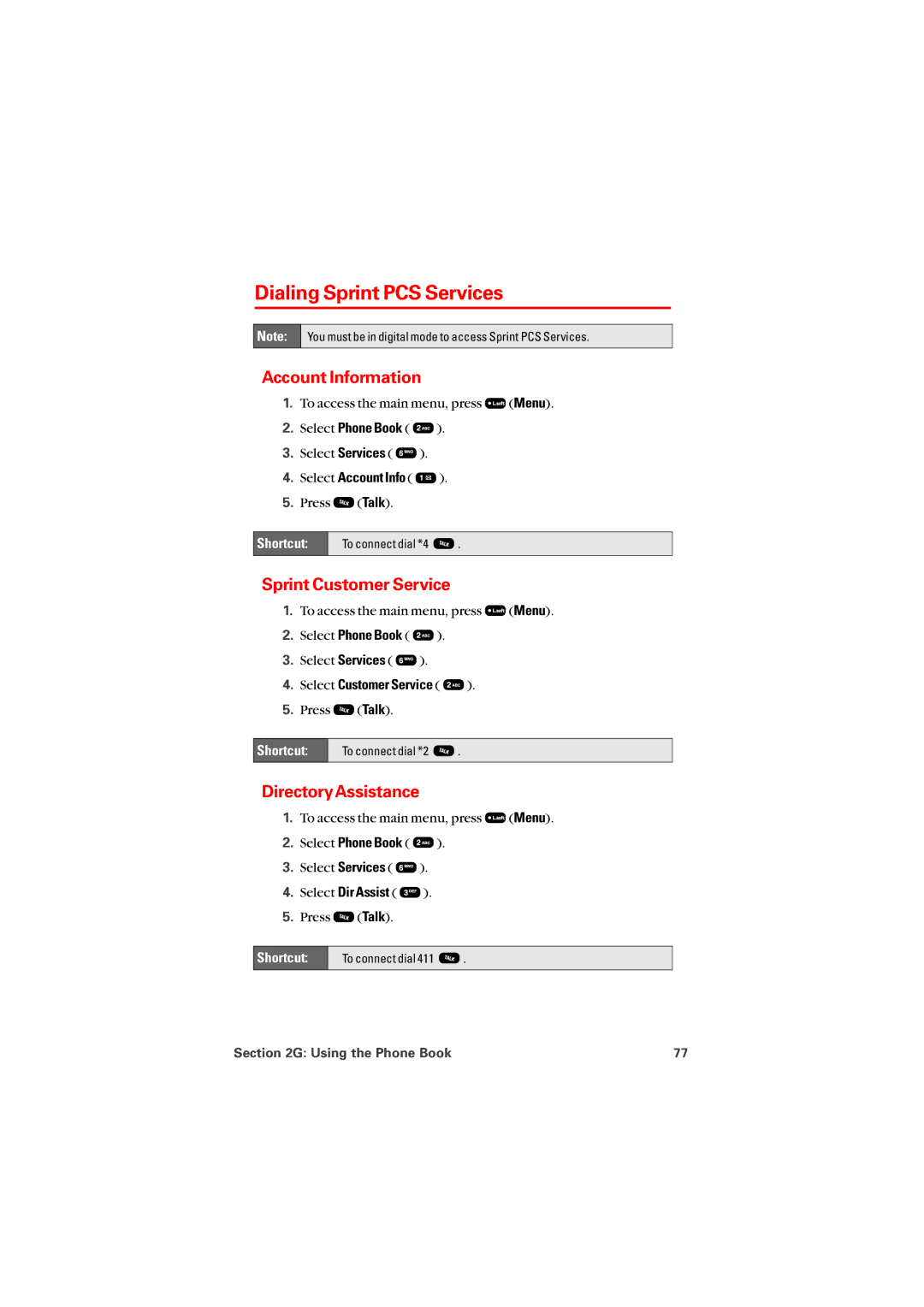 Audiovox PM8912 manual Dialing Sprint PCS Services, Account Information, Sprint Customer Service, DirectoryAssistance 