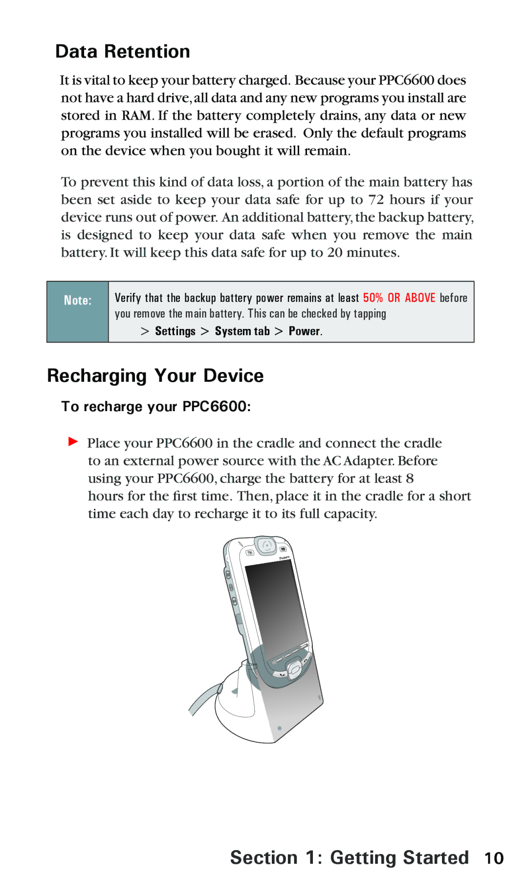 Audiovox PPC 6600 manual Data Retention, Recharging Your Device, To recharge your PPC6600 