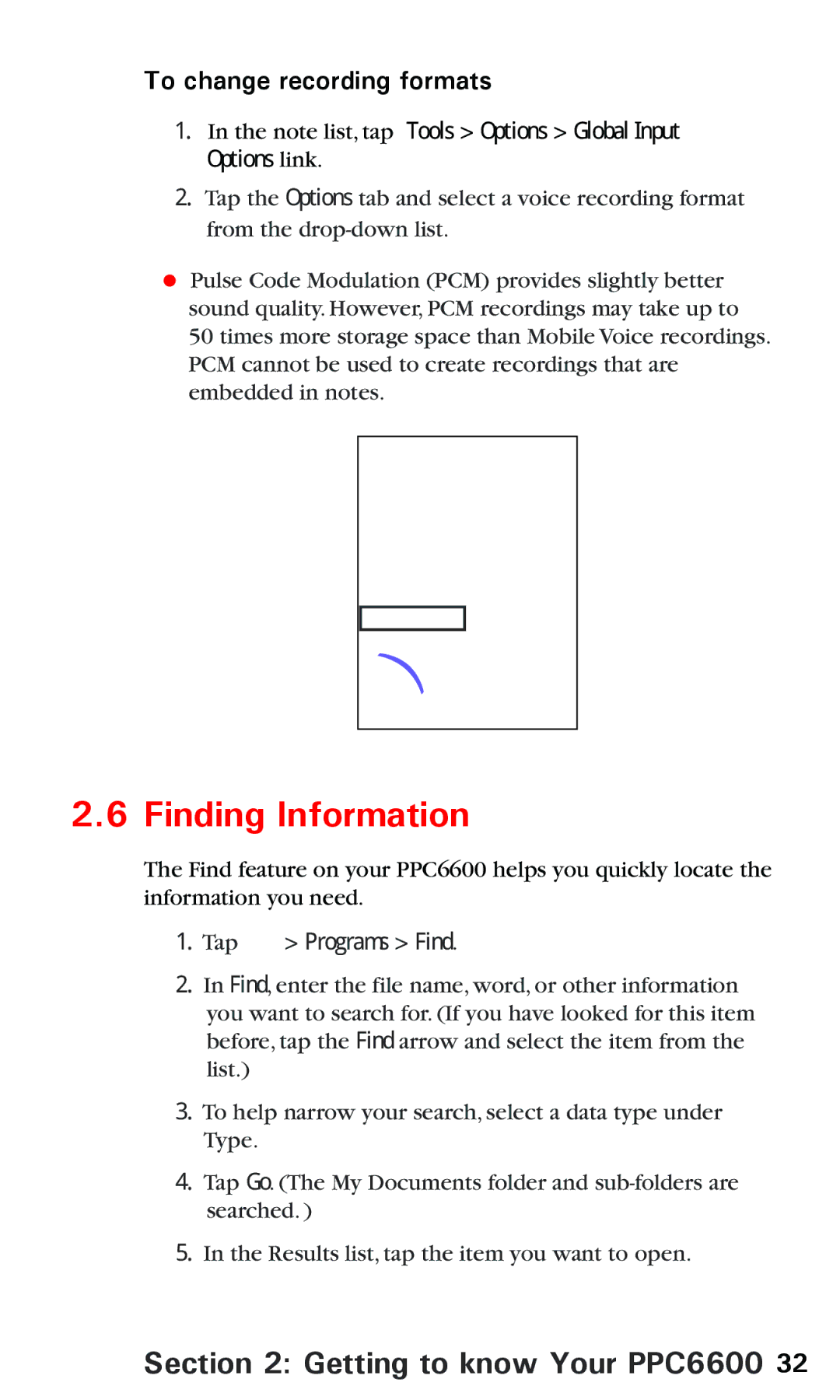 Audiovox PPC 6600 manual Finding Information, To change recording formats, Tap Programs Find 