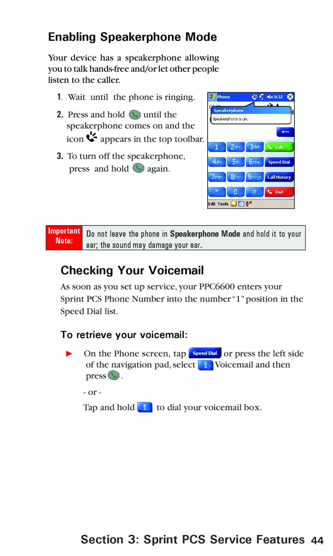 Audiovox PPC 6600 manual Enabling Speakerphone Mode, Checking Your Voicemail, To retrieve your voicemail 