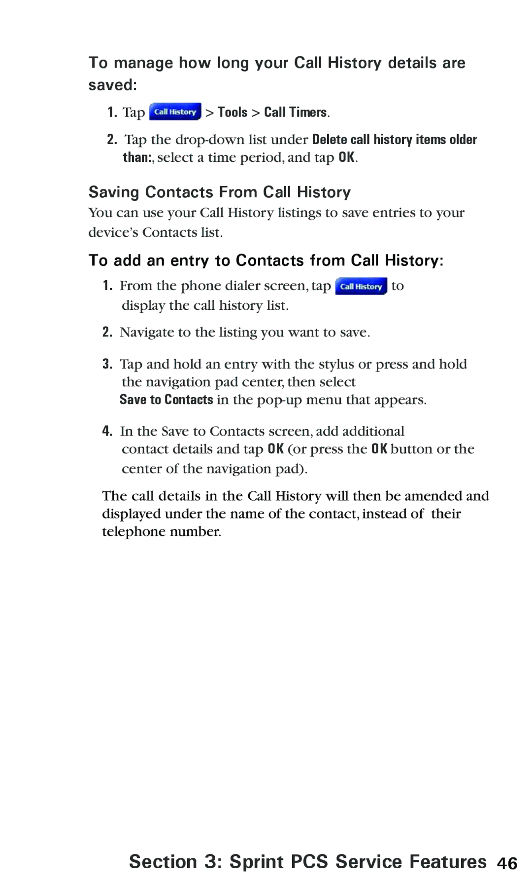 Audiovox PPC 6600 manual To manage how long your Call History details are saved, Saving Contacts From Call History 