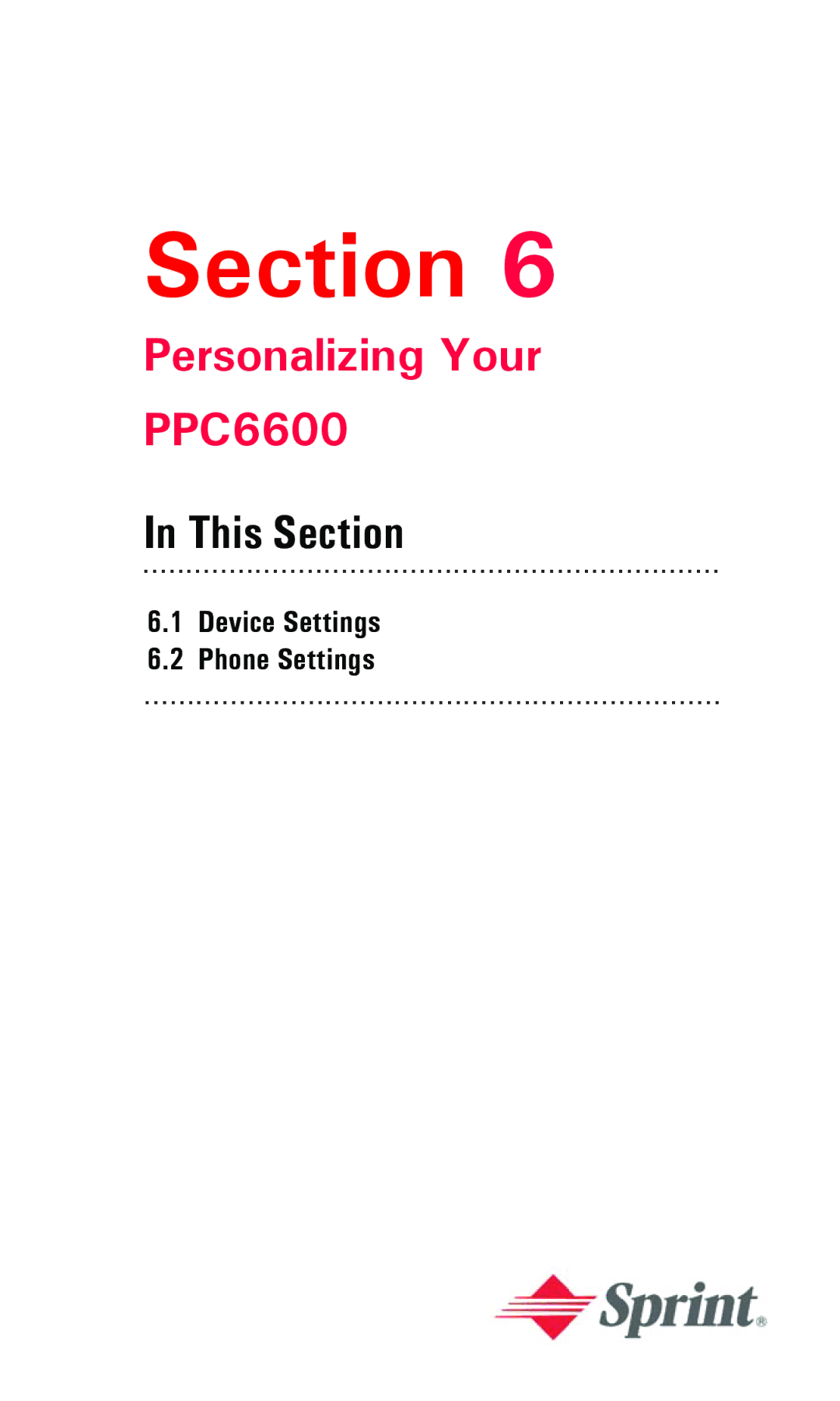 Audiovox PPC 6600 manual Personalizing Your PPC6600, Device Settings Phone Settings 