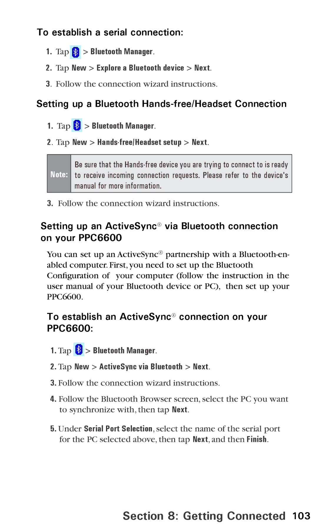 Audiovox PPC6600 manual To establish a serial connection, Setting up a Bluetooth Hands-free/Headset Connection 