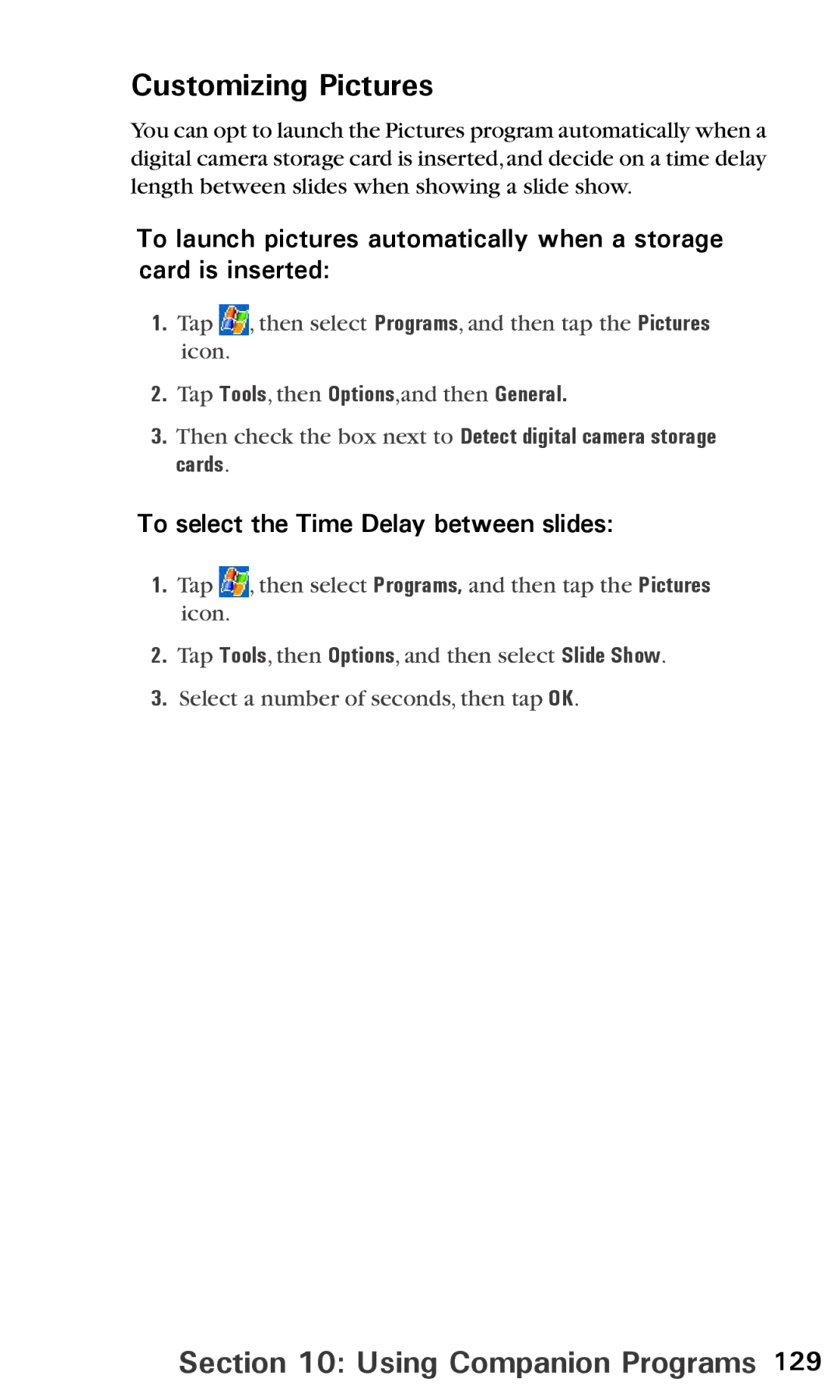 Audiovox PPC6600 manual Customizing Pictures, To select the Time Delay between slides 