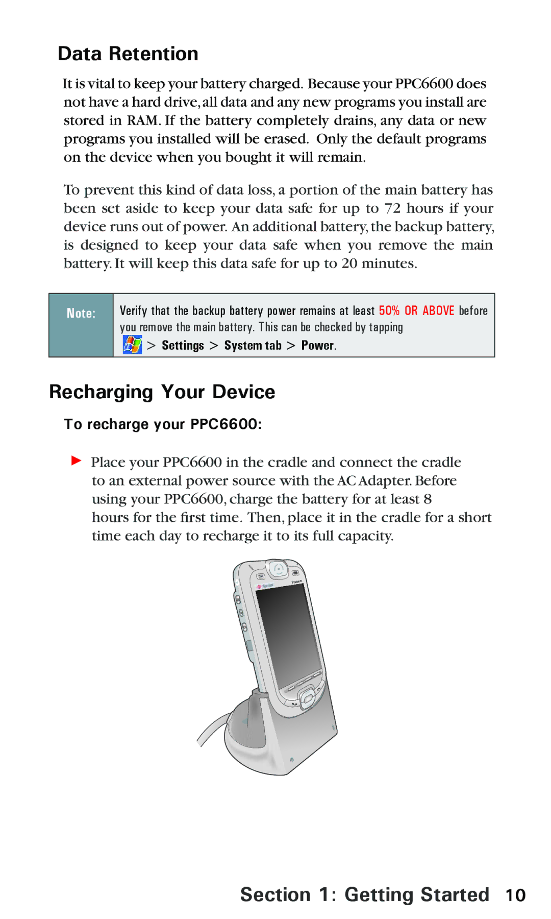 Audiovox manual Data Retention, Recharging Your Device, To recharge your PPC6600 