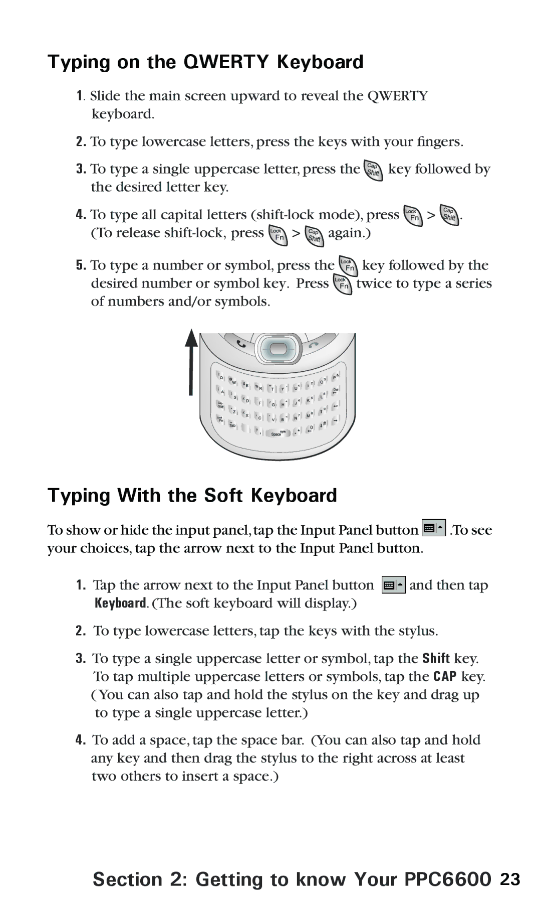 Audiovox PPC6600 manual Typing on the Qwerty Keyboard, Typing With the Soft Keyboard 