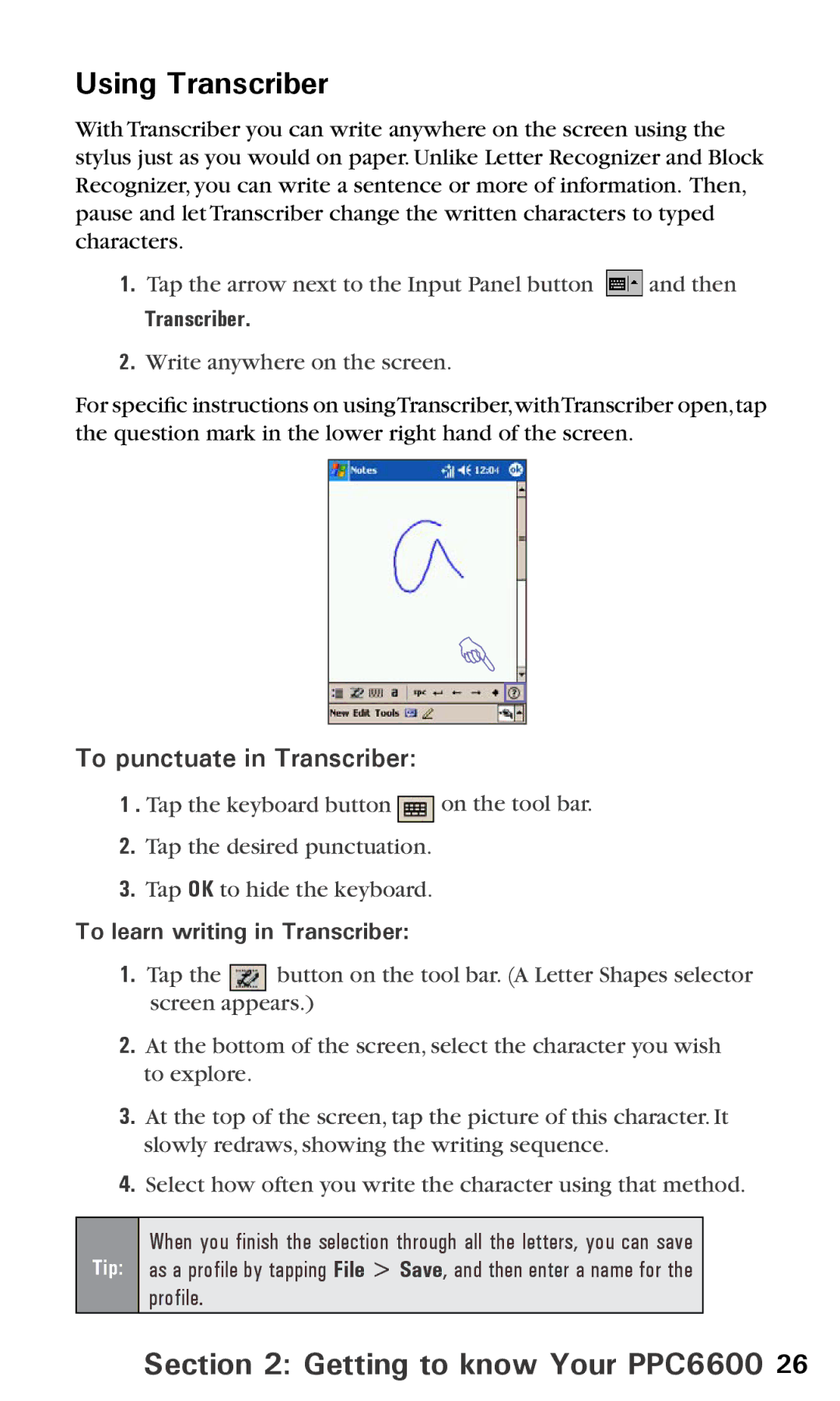 Audiovox PPC6600 manual Using Transcriber, To punctuate in Transcriber, To learn writing in Transcriber 