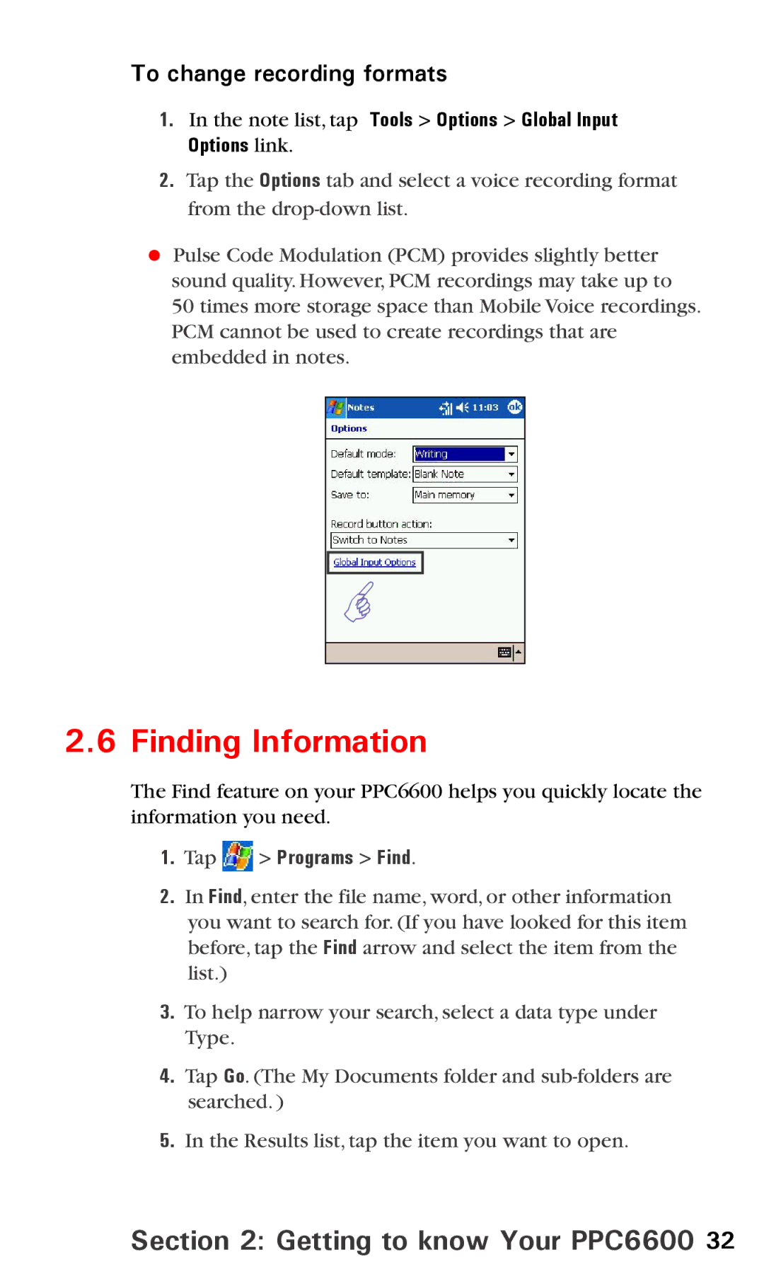 Audiovox PPC6600 manual Finding Information, To change recording formats, Tap Programs Find 