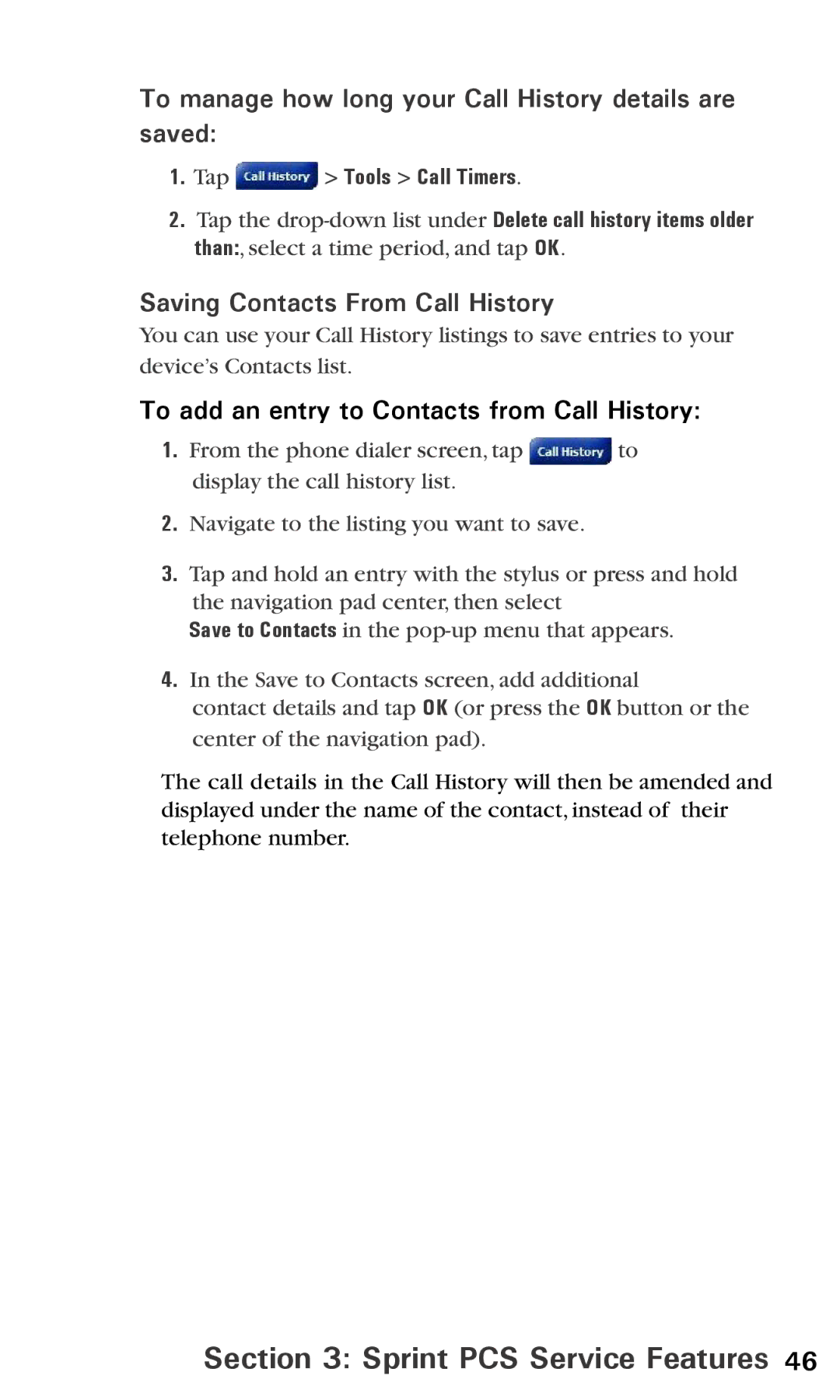 Audiovox PPC6600 manual To manage how long your Call History details are saved, Saving Contacts From Call History 