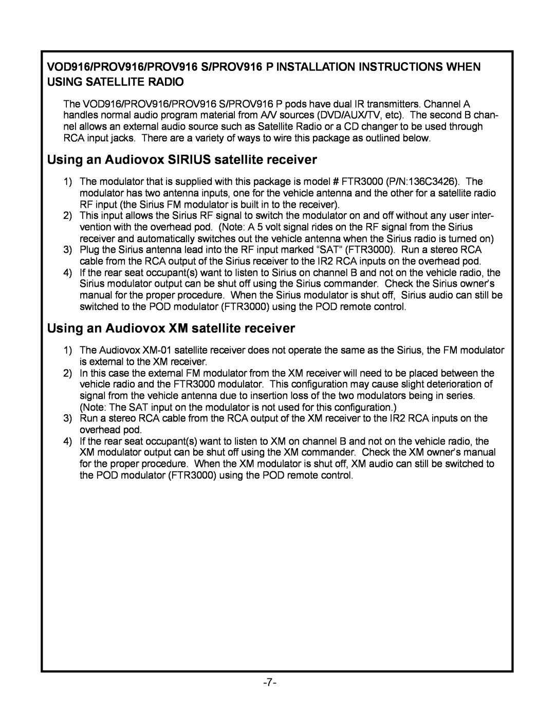 Audiovox PROV916 S, PROV916 P manual Using an Audiovox SIRIUS satellite receiver, Using an Audiovox XM satellite receiver 