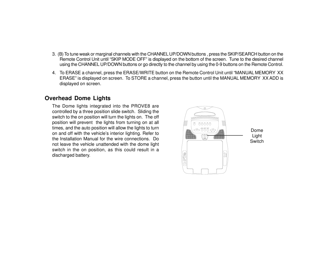 Audiovox PROVE8 manual Overhead Dome Lights 