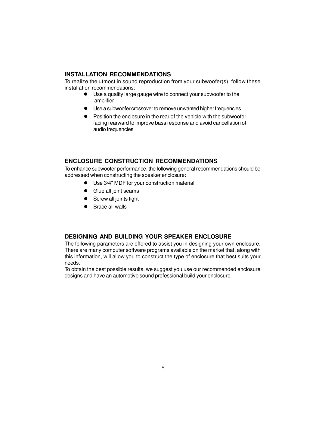 Audiovox PSPL-10, ACD12 manual Installation Recommendations, Enclosure Construction Recommendations 